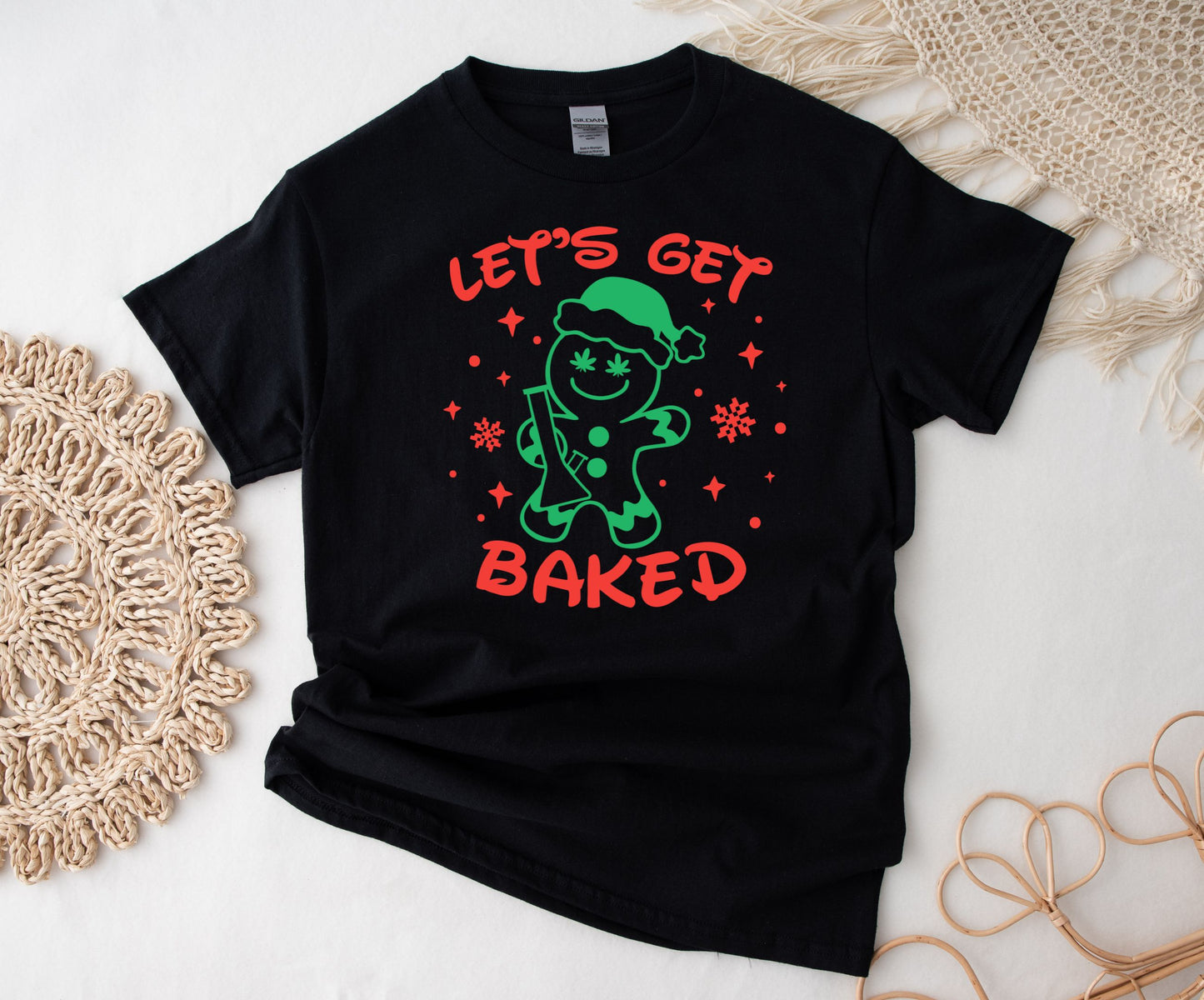 SWEATSHIRT or T-SHIRT-  Let's get baked